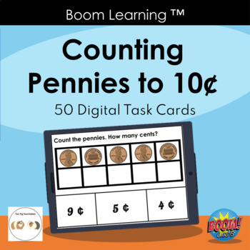 Preview of Counting Pennies up to 10¢ BOOM™ Cards | Distance Learning 