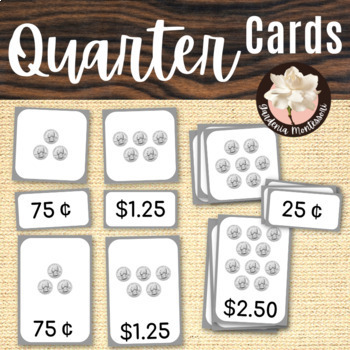 Preview of Counting Quarters Cards Skip Counting Coins Montessori Money Counting Like Coins