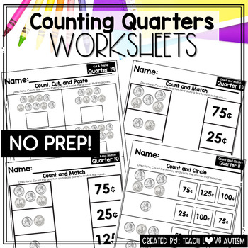 Preview of Counting Quarters Worksheets | Counting Money | U.S. Coins