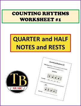 Preview of Counting Rhythms Worksheet #1 - Quarter & Half Notes and Rests