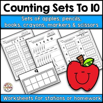 Preview of Counting Sets To 10 Worksheets