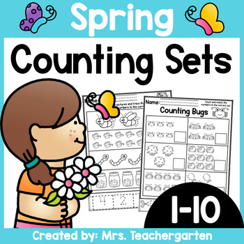 Preview of Counting Sets (Numbers 1-10) ~ Spring themed