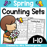 Counting Sets (Numbers 1-10) ~ Spring themed