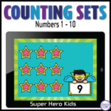 Counting Sets to 10 Super Heroes Digital Math Activity for