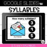 Counting Syllables {3, 4, and 5 Syllables) Google Slides™