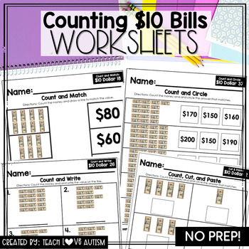 Preview of Counting Ten Dollar Bills | Counting Money Worksheets | U.S. Bills