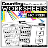 Counting Ten Frames 0-10 |  Numeracy and Numbers | No Prep