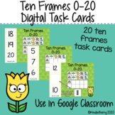 Counting Ten Frames 0-20 Digital Task Cards {Distance Lear