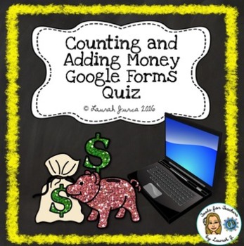 Preview of Counting and Adding Money Digital Quiz: Google Forms