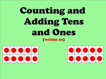 Preview of Counting and Adding Tens and Ones Within 20 - Smartboard