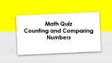 Counting and Comparing Numbers Math Quiz for Remote Learni