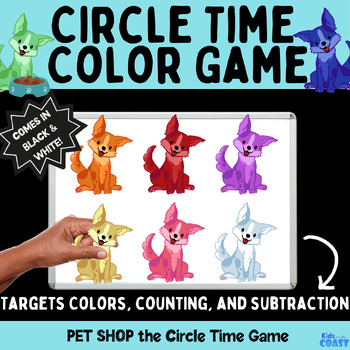 Preview of Counting and Subtracting Puppy Color Game for Circle Time called Pet Shop
