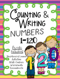 Counting and Writing Numbers 1-120 Math Unit