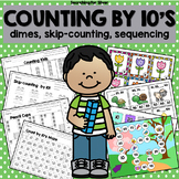 Counting by 10's: Dimes, Skip-counting, Sequencing