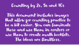 Counting by 2's, 5's and 10's made EASY!