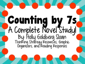 Preview of Counting by 7s by Holly Goldberg Sloan - A Complete Novel Study!