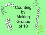 Counting by Making Groups of Ten SMARTnotebook