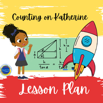 Preview of Counting on Katherine by Becker How Katherine Johnson Saved Apollo 13 Lesson