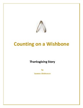 Preview of Counting on a Wishbone - Thanksgiving Story