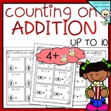 Counting on addition strategy worksheets to ten from a giv