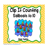 Counting to 10 Clip It Activity - Math Center with a Sailb