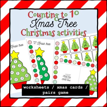 Counting To 10 With Xmas Trees Christmas Activities By Louelladoodle