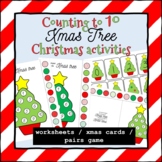 Counting to 10 with Xmas Trees Christmas Activities