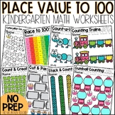 Counting to 100 Kindergarten Worksheets and Place Value Ac