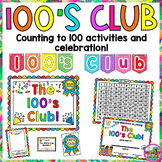 The 100's Club: Practice Counting to 100 One Hundred Activity