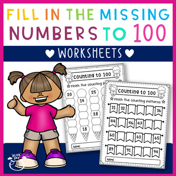 Preview of fill in the missing numbers to 100 | Counting to 100 worksheets | writing number