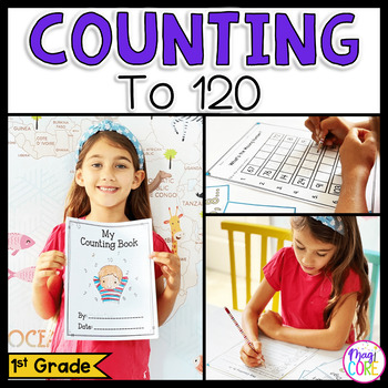 Preview of Counting to 120 Missing Numbers Hundreds Chart Worksheets 1st Grade 1.NBT.A.1
