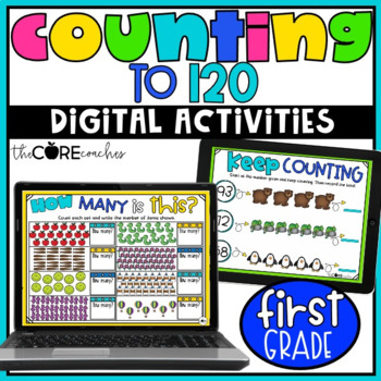 Preview of Counting to 120 - Number Sense Digital Math Activities - 1st Grade Math Practice