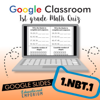 Preview of Counting to 120 for Google Classroom™ ⭐ 1.NBT.1 Quiz