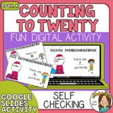 Counting to 20 Digital Resource for Kindergarten Google Sl
