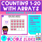 Counting to 20 With Arrays Valentine's Day Math Google Sli