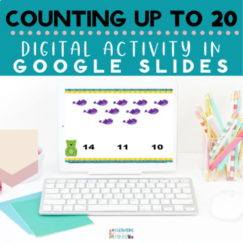 Preview of Counting up to 20 | Digital | Math | Google Slides