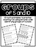 Counting with Groups of 5 and 10 Math Printables