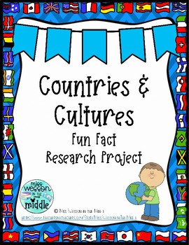 Preview of Countries & Cultures Fun Fact Research Project Planning Sheet