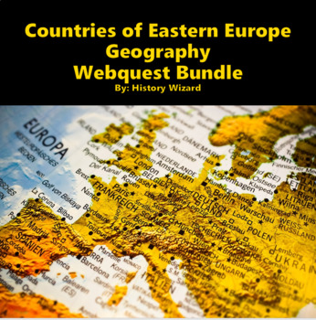 Preview of Countries of Eastern Europe Geography Webquest Bundle