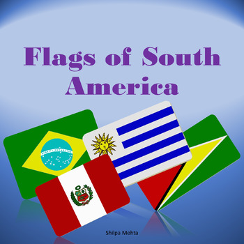 Preview of Flags of South America