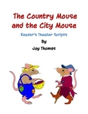 Country Mouse and the City Mouse Reader's Theater scripts