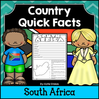 Country Quick Facts - South Africa by Katie Stokes | TpT