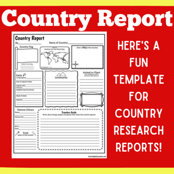 Preview of COUNTRY RESEARCH PROJECT REPORT TEMPLATE GRAPHIC ORGANIZER 1st 2nd 3rd 4th Grade