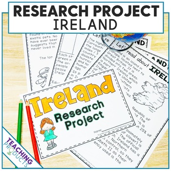 Preview of Country Research Project - A Country Study About Ireland with Reading Passages