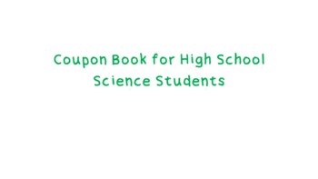 Preview of Coupon Book for High School Science Students
