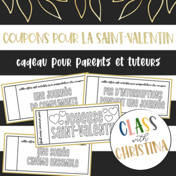 Preview of Coupons pour la Saint-Valentin - Cadeau pour parents et tuteurs