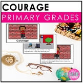 Courage A Social Story for Kindergarten and First Grade