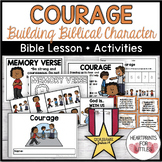 Courage Bible Lesson and Activities, Bible Character Education