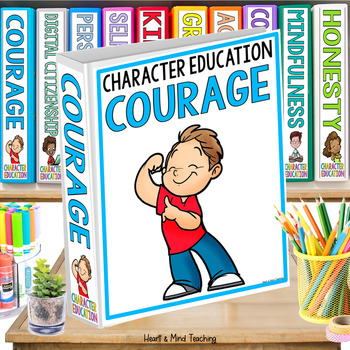 Preview of Courage - Character Education & Social Emotional Learning
