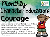 Courage - Monthly Character Education Pack